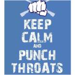 throat punch keep calm